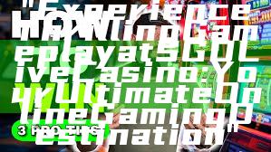 "Experience Thrilling Gameplay at SGD Live Casino: Your Ultimate Online Gaming Destination"